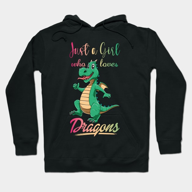 Girl Loves Dragons Cute Fantasy Dragon Lover Mythology Hoodie by melostore